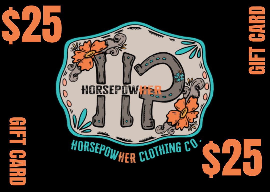 HorsepowHer Clothing Co. Digital Gift Card